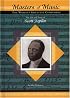 The Life and Times of Scott Joplin (Masters of Music)