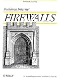 Building Internet Firewalls (2nd Edition)