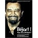 B�jart !... Vous avez dit Bejart ?�
