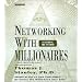 Networking with Millionnaires