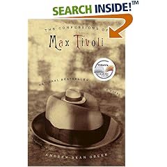 The Confessions of Max Tivoli: A Novel