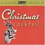 Ultra-Lounge: Christmas Cocktails, Part One