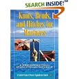 Knots, Bends, and Hitches for Mariners (Us Power Squadrons Guide) by  The United States Power Squadrons