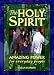 THE HOLY SPIRIT: Amazing Power for Everyday People