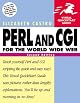 PERL and CGI for the World Wide Web