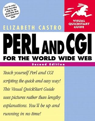Perl and CGI for the World Wide Web (Visual QuickStart Guides)