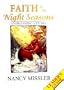 Faith in the Night Seasons: Understanding God's Will