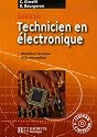 Guide du technicien en &eacute;lectronique : Pour ma&icirc;triser l'analyse et la conception (1C&eacute;d&eacute;rom)