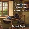 An Irish Country Courtship