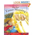On That Easter Morning by Mary Joslin and Helen Cann