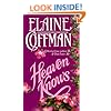 Heaven Knows.  Elaine Coffman