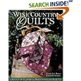Wine Country Quilts: A Bounty of Flavorful Quilts for Any Palette
