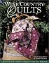 Wine Country Quilts: A Bounty of Flavorful Quilts for Any Palette