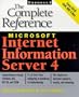 Microsoft Internet Information Server 4: the Complete Reference