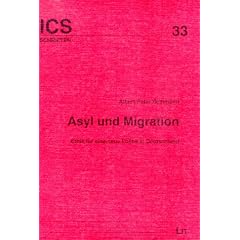 Asyl und Migration. Ethik f�r eine neue Politik in Deutschland