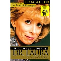 A Closer Look at Dr. Laura: On Target or Off the Wall?