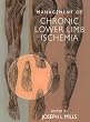 Management of Chronic Lower Limb Ischemia (Hodder Arnold Publication)