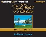 Robinson Crusoe (The Classic Collection) (The Classic Collection)