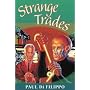 Strange Trades