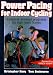 Power Pacing for Indoor Cycling