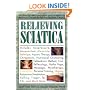 Relieving Sciatica: Using Complementary Medicine to Overcome the Pain of Sciatica