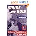 Strike and Hold: A Memoir of the 82nd Airborne in World War II