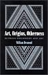 Art, Origins, Otherness: Between Philosophy and Art