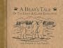 A Bear's Tale of the Lewis & Clark Expedition