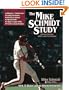 The Mike Schmidt Study: Hitting Theory, Skills and Technique