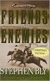 Friends and Enemies (Fortunes of the Black Hills, Book 4)