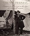 The Wilderness (Voices of the Civil War)