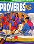 Bible Insights: Proverbs: Wise Up!