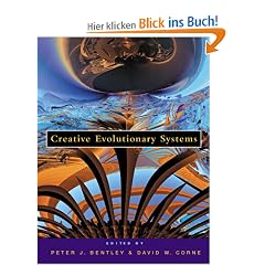 Creative Evolutionary Systems (The Morgan Kaufmann Series in Artificial Intelligence)