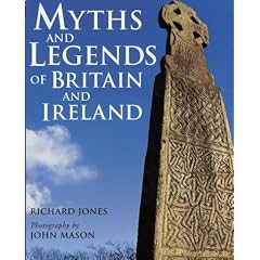 Myths and Legends of Britain and Ireland