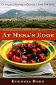 At Mesa's Edge: Cooking and Ranching in Colorado's North Fork Valley