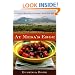 At Mesa's Edge: Cooking and Ranching in Colorado's North Fork Valley