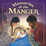 Memories Of The Manger