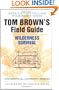 Tom Brown's Field Guide to Wilderness Survival