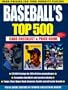 Baseball's Top 500: Card Checklist & Price Guide