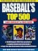Book Baseball's Top 500: Card Checklist & Price Guide