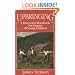 Upbringing: A Discussion Handbook for Parents of Young Children