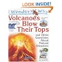 I Wonder Why Volcanoes Blow Their Tops and Other Questions About Natural Disasters (I Wonder Why)