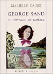 George Sand : De voyages en romans