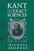 Kant and the Exact Sciences