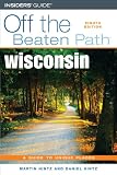 cover of Wisconsin Off the Beaten Path, 8th (Off the Beaten Path Series)