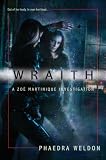 Wraith (Zoe Martinique, Book 1)