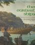 Earliest Ships: The Evolution of Boats Into Ships (Conway's History of the Ship)