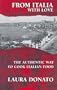 From Italia With Love: The Authentic Way to Cook Italian Food