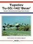 Tupolev Tu-95/Tu-142 'Bear': Russia's Intercontinental-Range Heavy Bomber
