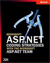 ASP.NET Coding Strategies with the ASP.NET Team (Pro-Developer) (Pro-Developer (Paperback))